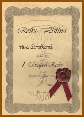 1. stupeň Reiki certifikát - Věra Sirotková